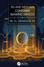 5G and Next-Gen Consumer Banking Services af PhD Ris