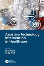 Assistive Technology Intervention in Healthcare