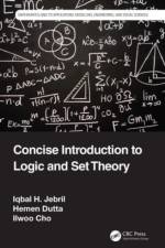 Concise Introduction to Logic and Set Theory af Iqbal H. (Associate Professor Jebril