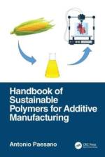Paesano, A: Handbook of Sustainable Polymers for Additive Ma af Antonio Paesano