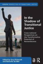 In the Shadow of Transitional Justice