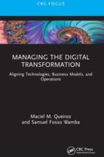 Managing the Digital Transformation af Maciel M. (Paulista University - UNIP) Queiroz
