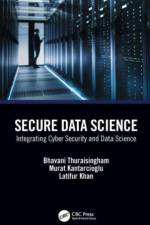 Secure Data Science af Bhavani Thuraisingham