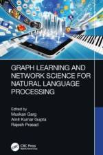 Graph Learning and Network Science for Natural Language Processing