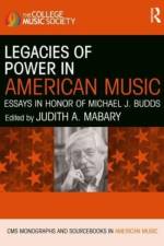 Legacies of Power in American Music