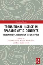 Transitional Justice in Aparadigmatic Contexts