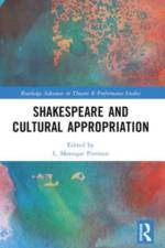 Shakespeare and Cultural Appropriation