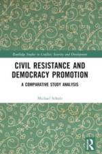 Civil Resistance and Democracy Promotion af Michael (University of Gothenburg Schulz