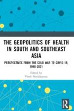 The Geopolitics of Health in South and Southeast Asia