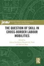 The Question of Skill in Cross-Border Labour Mobilities