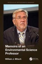 Memoirs of an Environmental Science Professor af William (Florida Gulf Coast University Mitsch