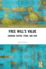 Free Will’s Value af John (Coe College Lemos