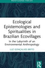 Ecological Epistemologies and Spiritualities in Brazilian Ecovillages