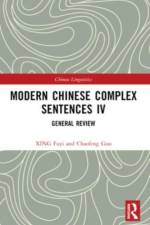 Modern Chinese Complex Sentences IV af XING (Professor Fuyi