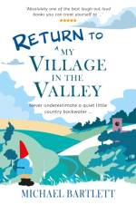 Return to My Village in the Valley af Michael Bartlett