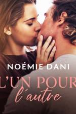 L’un pour l’autre af Noémie Dani