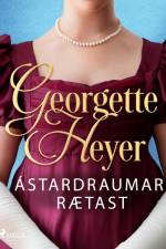 Ástardraumar rætast af Georgette Heyer