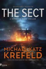 The Sect: A Detective Ravn Thriller af Michael Katz Krefeld