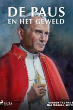 De paus en het geweld af Max Morgan-Witts
