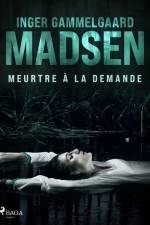 Meurtre à la demande af Inger Gammelgaard Madsen