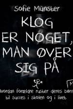 Klog er noget, man øver sig på