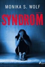 Syndrom af Monika S. Wolf