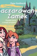 Zaczarowany Zamek: Duńska seria o magii przyjaźni af Peter Gotthardt
