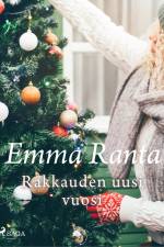 Rakkauden uusi vuosi af Emma Ranta