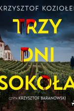 Trzy dni Sokoła af Krzysztof Koziołek