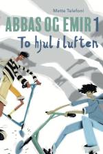 Abbas og Emir - To hjul i luften, Rød Læseklub af Mette Telefoni