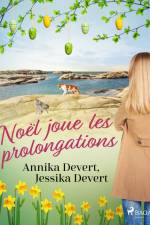 Noël joue les prolongations af Jessika Devert