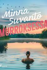 Murroksessa af Minna Suvanto
