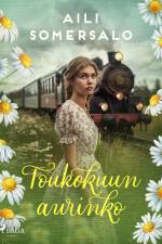 Toukokuun aurinko af Aili Somersalo
