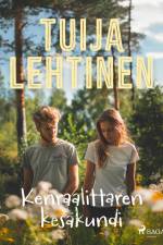 Kenraalittaren kesäkundi af Tuija Lehtinen
