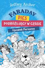 Faraday, pies podróżujący w czasie: Upadek faraona af Jeffrey Archer