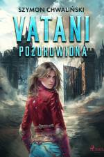 Vatani. Pozdrowiona af Szymon Chwaliński