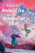 Frost 2 - Anna, Elsa og den hemmelige flod af Disney