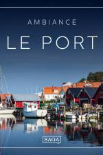 Ambiance - Le Port af Rasmus Broe