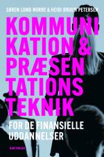 Kommunikation og præsentationsteknik af Heidi Bruun Petersen