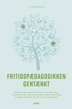 Fritidspædagogikken gentænkt E-bog af Mikkel Snorre Wilms Boysen