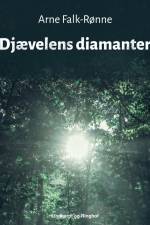 Djævelens diamanter af Arne Falk-Rønne