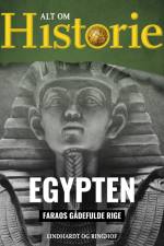 Egypten - Faraos gådefulde rige af Alt om Historie