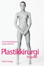 Plastikkirurgi af Emir Hasanbegovic