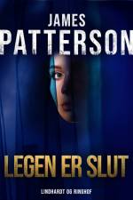 Legen er slut af James Patterson