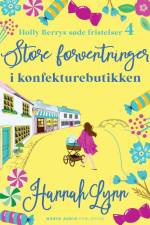 Store forventninger i konfekturebutikken af Hannah Lynn