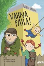 Vahna paha! af Hannu Hirvonen