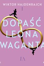 Dopaść Leona Waganta af Wiktor Hajdenrajch