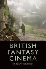 British Fantasy Cinema af Carolyn Rickards