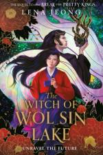 The Witch of Wol Sin Lake af Lena Jeong