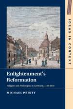 Enlightenment's Reformation af Michael (Yale University Printy